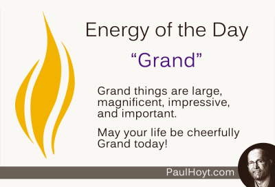 Paul Hoyt Energy of the Day - Grand 2014-09-19