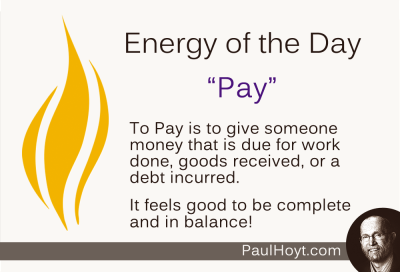 Paul Hoyt Energy of the Day - Pay 2014-10-04