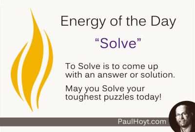 Paul Hoyt Energy of the Day - Solve 2014-10-23