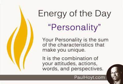 Paul Hoyt Energy of the Day - Personality 2014-11-23