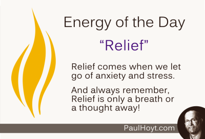 Paul Hoyt Energy of the Day - Relief 2014-11-03