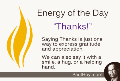 Paul Hoyt Energy of the Day - Thanks 2014-11-27