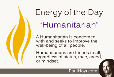 Paul Hoyt Energy of the Day - Humanitarian 2014-12-29