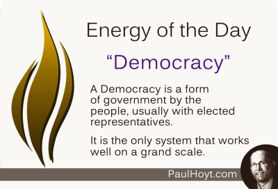 Paul Hoyt Energy of the Day - Democracy 2015-01-21