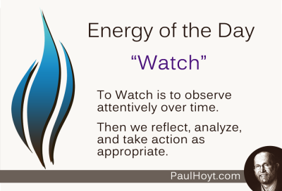 Paul Hoyt Energy of the Day - Watch 2015-01-17