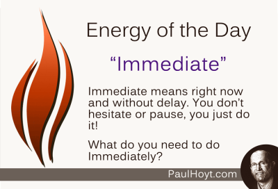 Paul Hoyt Energy of the Day - Immediate 2015-02-12