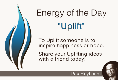 Paul Hoyt Energy of the Day - Uplifting 2015-03-21