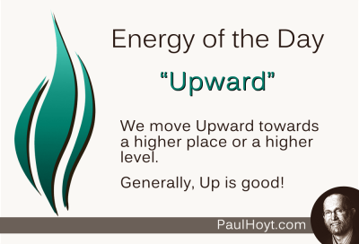 Paul Hoyt Energy of the Day - Upward 2015-03-08