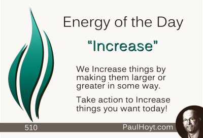 Paul Hoyt Energy of the Day - Increase 2015-04-15
