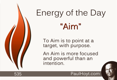 Paul Hoyt Energy of the Day - Aim 2015-05-10