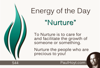 Paul Hoyt Energy of the Day - Nurture 2015-05-19