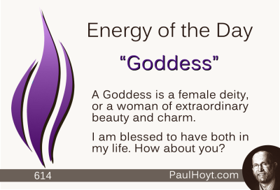 Paul Hoyt Energy of the Day - Goddess 2015-07-28