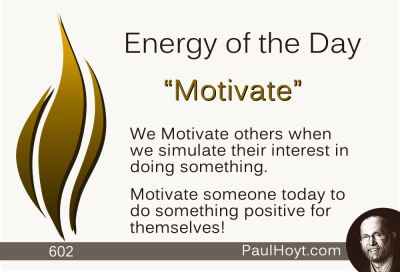 Paul Hoyt Energy of the Day - Motivate 2015-07-16