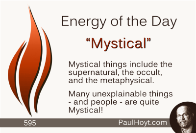Paul Hoyt Energy of the Day - Mystical 2015-07-09
