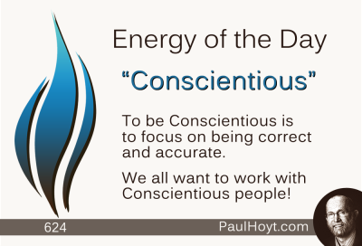 Paul Hoyt Energy of the Day - Conscientious 2015-08-07