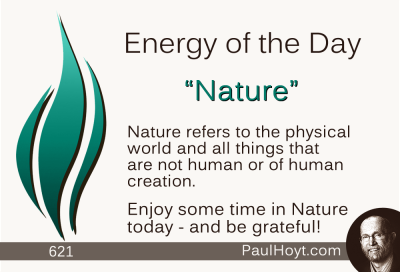 Paul Hoyt Energy of the Day - Nature 2015-08-04