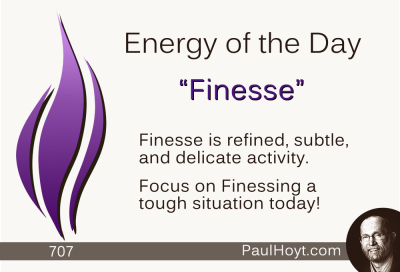 Paul Hoyt Energy of the Day - Finesse 2015-10-29
