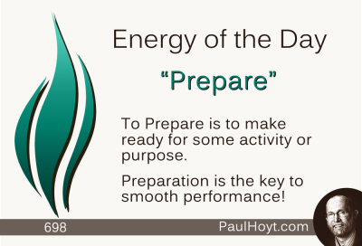 Paul Hoyt Energy of the Day - Prepare 2015-10-20
