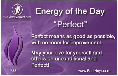 Paul Hoyt Energy of the Day - Perfect 2015-11-23