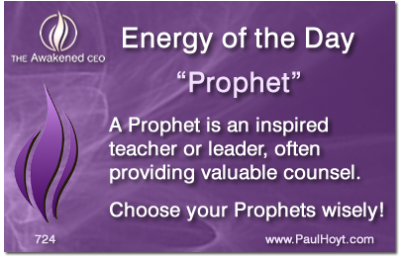 Paul Hoyt Energy of the Day - Prophet 2015-11-15