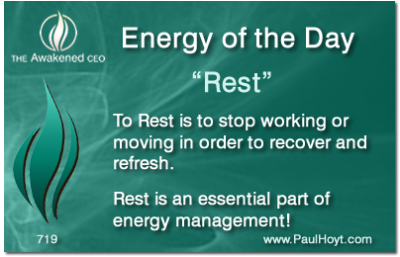 Paul Hoyt Energy of the Day - Rest 2015-11-10