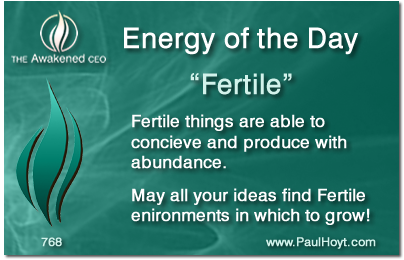 Paul Hoyt Energy of the Day - Fertile 2015-12-29