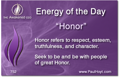 Paul Hoyt Energy of the Day - Honor 2015-12-13