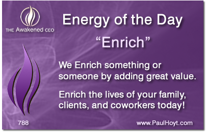 Paul Hoyt Energy of the Day - Enrich 2016-01-18