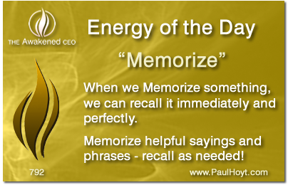 Paul Hoyt Energy of the Day - Memorize 2016-01-22
