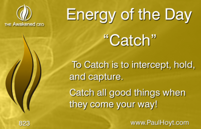 Paul Hoyt Energy of the Day - Catch 2016-02-20