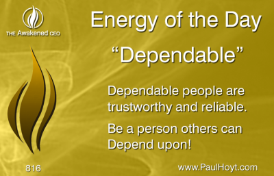 Paul Hoyt Energy of the Day - Dependable 2016-02-15