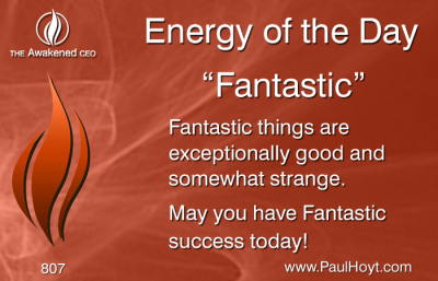 Paul Hoyt Energy of the Day - Fantastic 2016-02-06