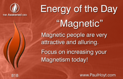 Paul Hoyt Energy of the Day - Magnetic 2016-02-17