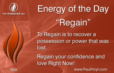 Paul Hoyt Energy of the Day - Regain 2016-03-24