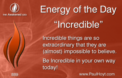 Paul Hoyt Energy of the Day - Incredible 2016-04-28