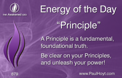 Paul Hoyt Energy of the Day - Principle 2016-04-18