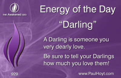 Paul Hoyt Energy of the Day - Darling 2016-06-07