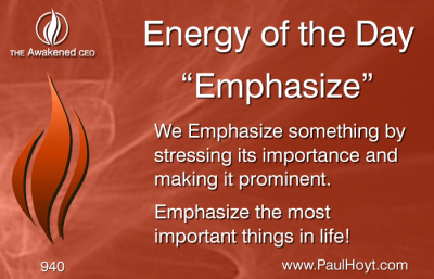 Paul Hoyt Energy of the Day - Emphasize 2016-06-18a