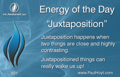 Paul Hoyt Energy of the Day - Juxtaposition 2016-06-09