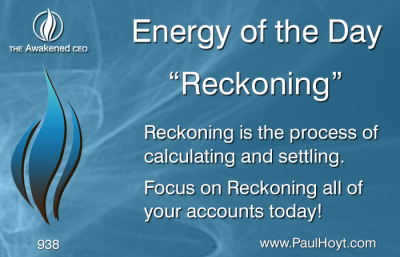 Paul Hoyt Energy of the Day - Reckoning 2016-06-16