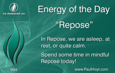 Paul Hoyt Energy of the Day - Repose 2016-06-12