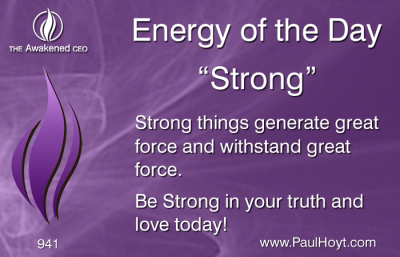 Paul Hoyt Energy of the Day - Strong 2016-06-19