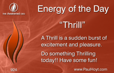 Paul Hoyt Energy of the Day - Thrill 2016-06-02