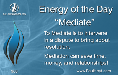 Paul Hoyt Energy of the Day - Mediate 2016-07-15