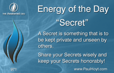 Paul Hoyt Energy of the Day - Secret 2016-07-19