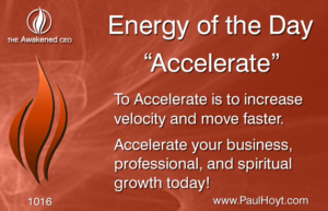 Paul Hoyt Energy of the Day - Accelerate 2016-09-02