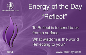 Paul Hoyt Energy of the Day - Reflect 2016-09-20