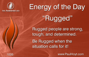 Paul Hoyt Energy of the Day - Rugged 2016-09-21