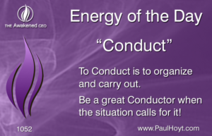 Paul Hoyt Energy of the Day - Conduct 2016-10-10