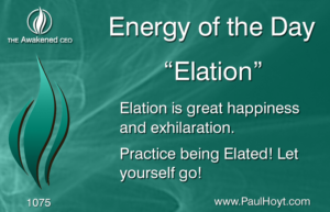 Paul Hoyt Energy of the Day - Elation 2016-10-30